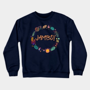 Jambo! (For dark fabrics) Crewneck Sweatshirt